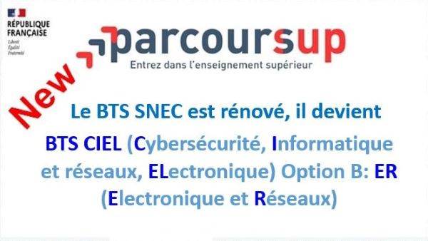 New -  Le BTS SNEC devient le BTS CIEL (Cybersécurité, Informatique et réseaux, ELectronique) - Option B : ER (Electronique et Réseaux).
